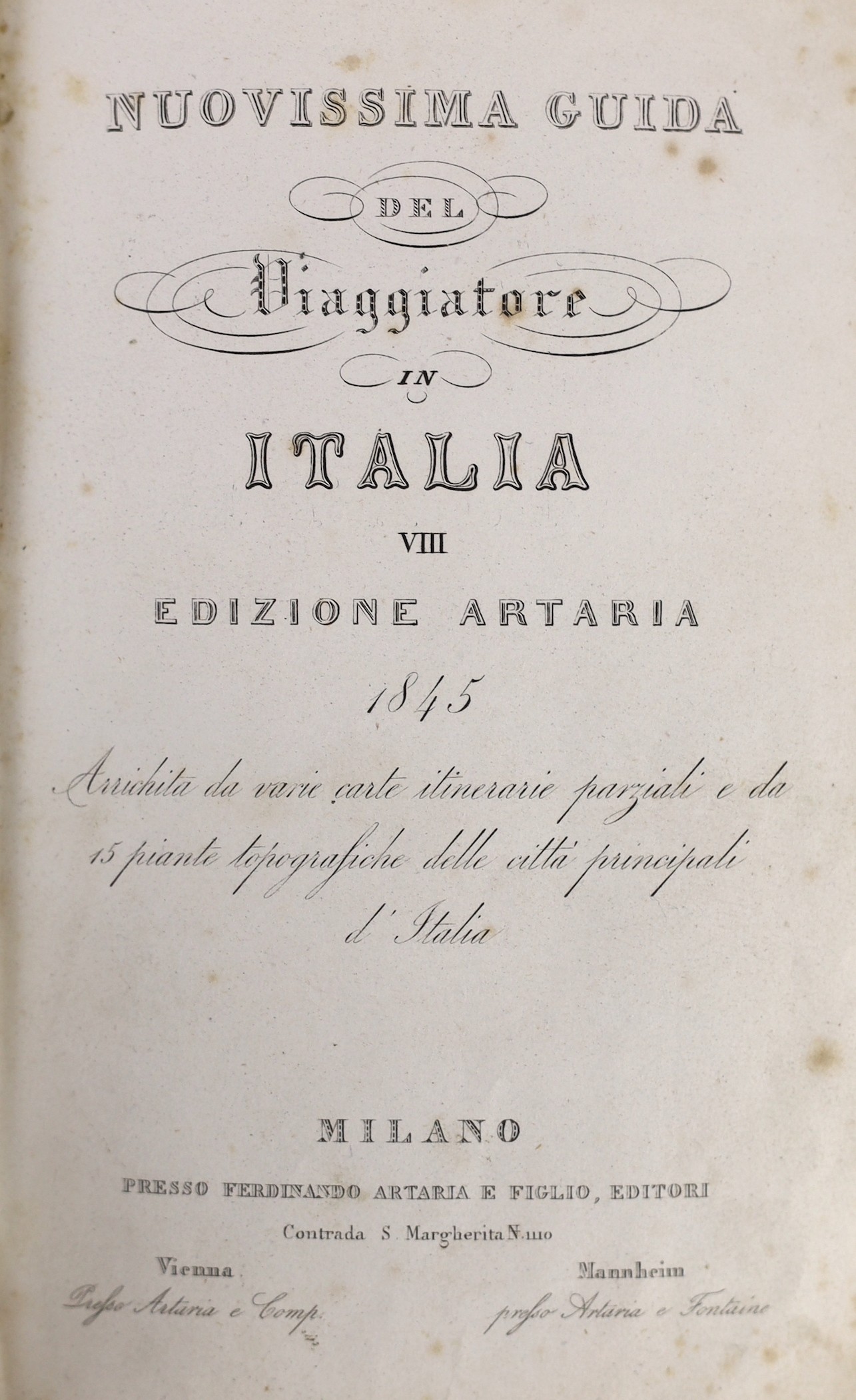 (Italy) Nuovissima Guida del Viaggiatore in Italia.....20 (mostly folded) maps and plans, text vignette illus., half and engraved titles; contemp. leather-backed cloth. Milan, 1845
